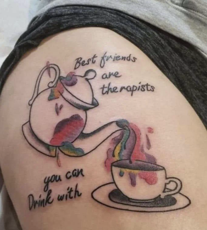 you can Drink with Best friends are therapists