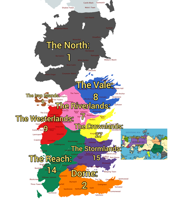 Castle Black Eastwatch Shadow Tower Mole's Town Deepwood Motte Last Hearth Dreadfort 's Winterfell The North: Barrowton Terwyn 7 Moat Cailin Hornwood White Harbor Ramsgate Flint's Finger Greywater Watch Oldcastle Karhold Widow's Watch Coldwater The Vale: Strongsong Heart's Home 89 Ironoaks Longbow Hall Old Anchor Runestone The Iron Islands: Seagard The Twins Ten Towers 0 Pyke Oldstones The Crag Banefort Bloody Gat The Riverlands: Riverrun Acorn Saltpans Hall Wickenden Ashemark Maidenpool al Antlers The Westerlands: 7 Kayce Casterly Rock Lannisport Sarsfield Hornvale Pinkmaiden 9€ Clegane's Keep Deep Den Rook's Rest Gulltown The Crownlands: Tumbleton Silverhill King's $27 Stonedance Braavos Lorath Ib Nor Norvos Crakehall Pentos Cornfield Bitterbridge Goldengrove Grassy Vale Felwood Haystack Hall Old Oak Longtabl The Reach: Brightwater Keep Bandallon Hon Highgarden 14 On Hill Starpike Blackmont Oldtown Uplands Blackcrown Three Towers The Stormlands: Ashford Tower of Joy Ruins Harvest Hall Ruins of Summerhall Blackhaven Wyl 15 Stonehelm Dorne: Skyreach Starfall Sandstone Hellholt 2 Ibben SHIVERING SEA Morosh Port IB Dothraki Sea: Qohor . 3 Vaes Dothrak DOTHRAKI SEA Mereen: nk New Ibbish b Sar Kayakayanaya N'GHAI JOGOS NHAI MOSSOVY K'Dhat Samyriana ntarys LHAZAR Kosrak Lhazosh Trader Town Bonetown Bayasabaho Lys Volantis Tolos Seluria Astapor sabhao Tiqui GOLDEN EMPIRE OF YI TI City of Winged Man Qart Port Yhos Carcosa New Ghis SUMMER SEA SUMMER Griffin's Roost ISLANDS Rain House Naath Faros GRCAT Vahar Jinqui Leng Vi Vin MORAQ JADE SEA Port Moraq Leng Ma SHADOW LANDS Turrani Stygai • Storm's End Mistwood Weeping Town The Tor Ghost Hill Spottswood Godsgrace Vaith Sunspear Zabhad 70 Asshai Sunhouse Saltshore Lemonwood