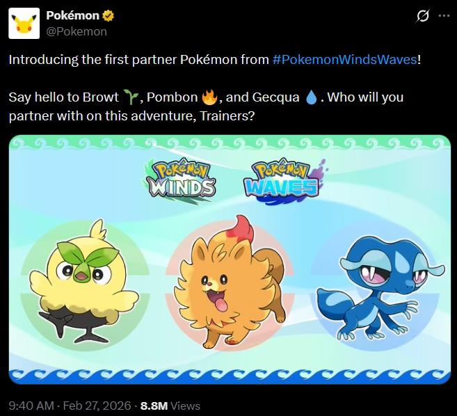 A tweet announcing the starter Pokemon in Winds and Waves. The tweet reads, "Browt 🌱, Pombon 🔥, and Gecqua 💧."