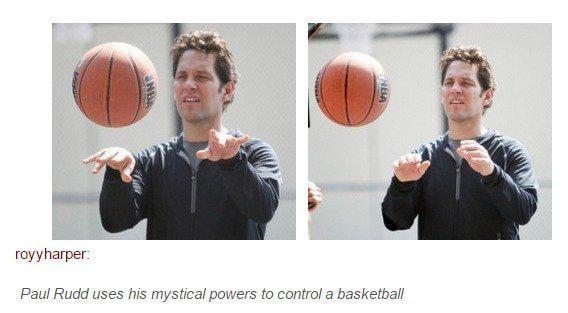 royyharper: Paul Rudd uses his mystical powers to control a basketball