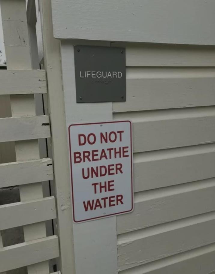 LIFEGUARD DO NOT BREATHE UNDER THE WATER