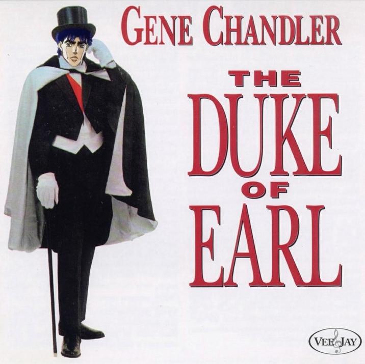 GENE CHANDLER THE DUKE OF EARL VER JAY
