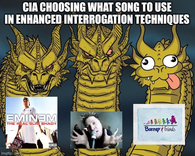 CIA CHOOSING WHAT SONG TO USE IN ENHANCED INTERROGATION TECHNIQUES EMINEM THE REAL SLIM SHADY imgflip.com くくく Barney & Friends