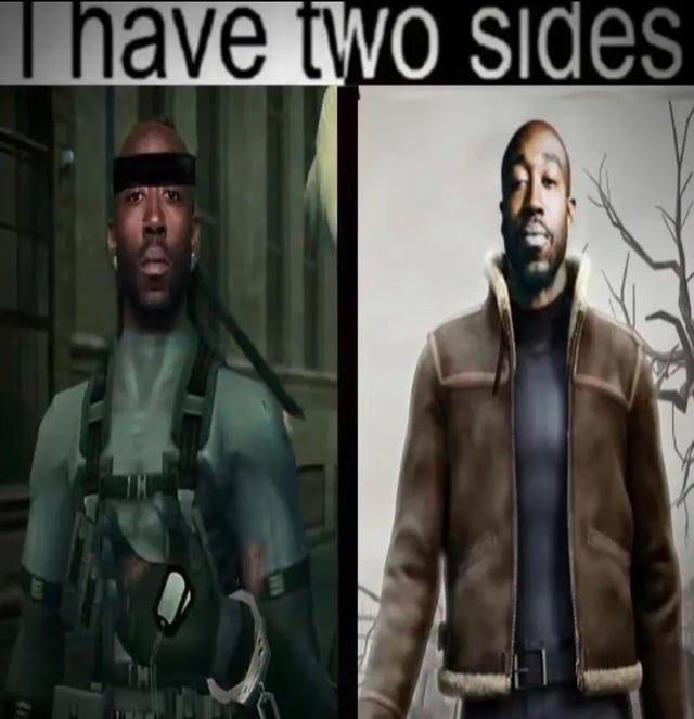 A Freddie Gibbs version of the "Two Sides":https://knowyourmeme.com/memes/i-have-two-sides meme. It shows him as Snake and Leon Kennedy.