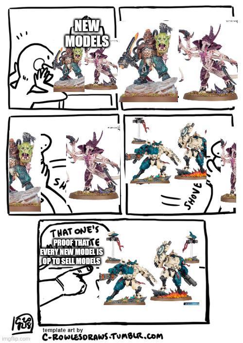SH NEW MODELS THAT ONE'S PROOF THATTE EVERY NEW MODEL IS OP TO SELL MODELS template art by imgflip.com C-ROWLESDRAWS.TUMBLR.COM SHOVE