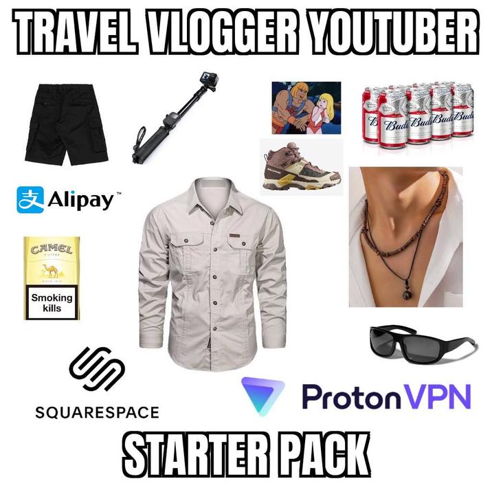 TRAVEL VLOGGER YOUTUBER Alipay CAMEL TERA Smoking kills www ช Bud Budud Bud Un SQUARESPACE Proton VPN STARTER PACK