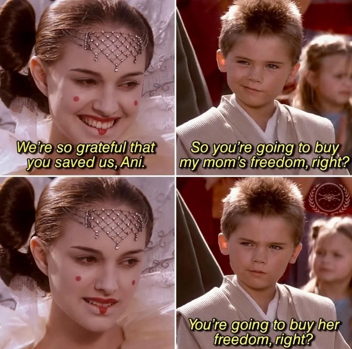 We're so grateful that you saved us, Ani. So you're going to buy my mom's freedom, right? You're going to buy her freedom, right?