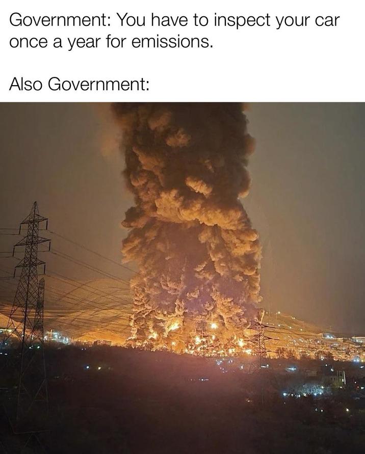 Government: You have to inspect your car once a year for emissions. Also Government: