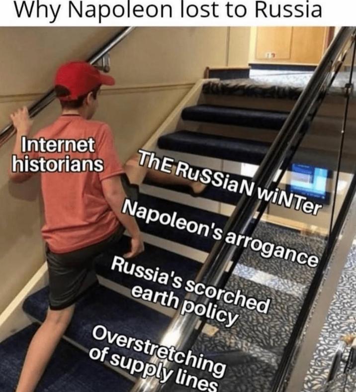 Why Napoleon lost to Russia Internet historians ThE RUSSIAN wiNTer Napoleon's arrogance Russia's scorched earth policy Overstretching of supply lines