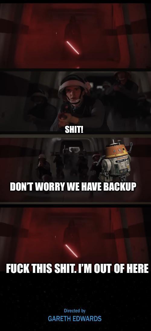 S---! DON'T WORRY WE HAVE BACKUP F--- THIS S---. I'M OUT OF HERE Directed by GARETH EDWARDS