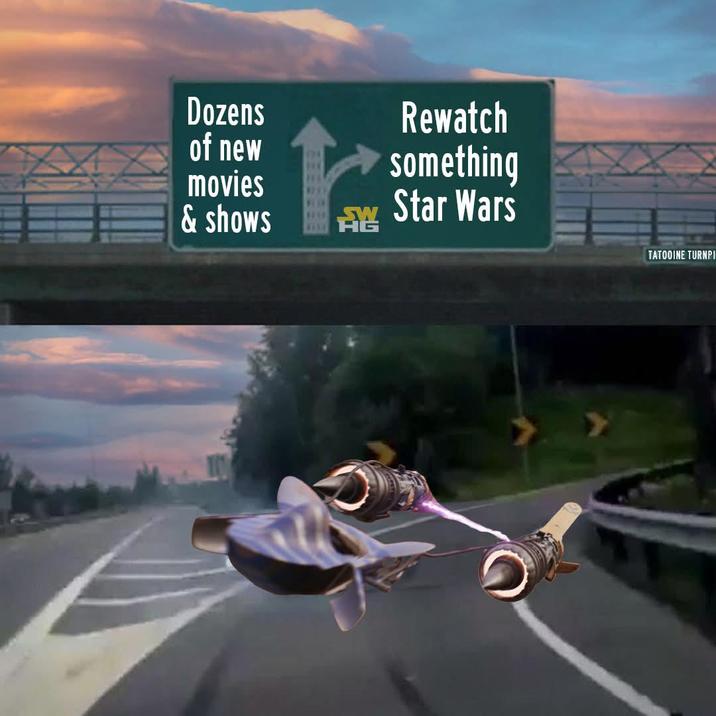 Dozens of new movies & shows Rewatch something A Star Wars 龍 TATOOINE TURNPI