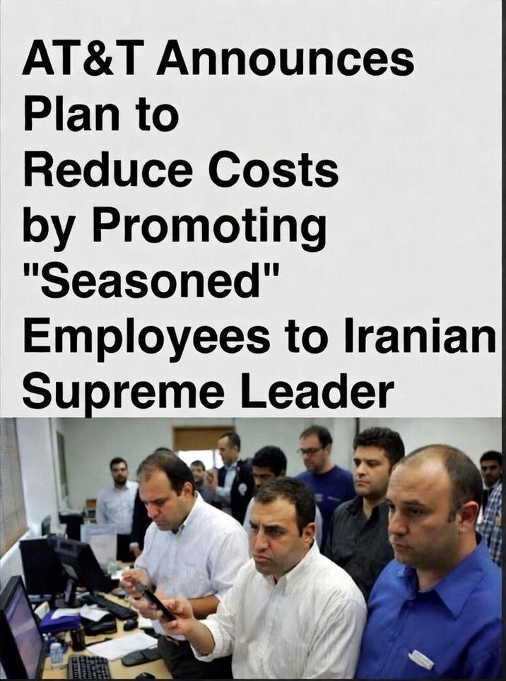 AT&T Announces Plan to Reduce Costs by Promoting "Seasoned" Employees to Iranian Supreme Leader
