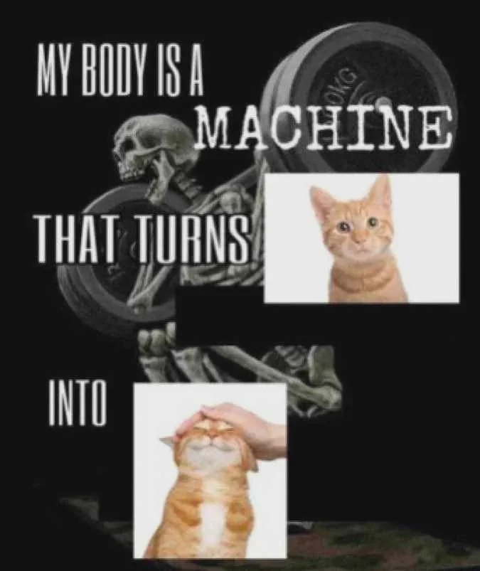 MY BODY IS A OKG MACHINE THAT TURNS INTO