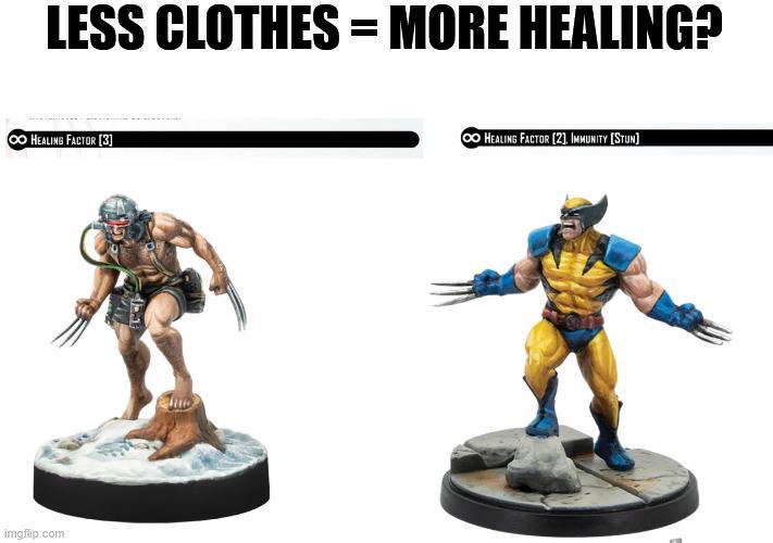 LESS CLOTHES = MORE HEALING? CO HEALING FACTOR [3] imgflip.com HEALING FACTOR [2]. IMMUNITY [STUN]