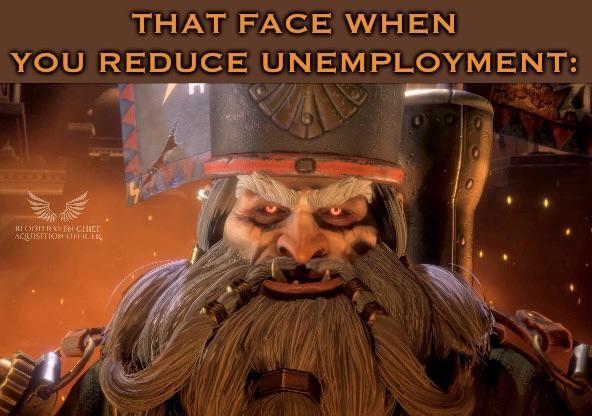 THAT FACE WHEN YOU REDUCE UNEMPLOYMENT: BLOOD RAVEN CHIE AQUISITION UHERER