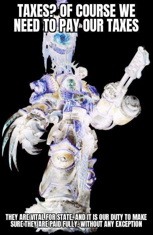 TAXES? OF COURSE WE NEED TO PAY OUR TAXES THEY ARE VITAL FOR STATE, AND IT IS OUR DUTY TO MAKE SURE THEY ARE PAID FULLY, WITHOUT ANY EXCEPTION