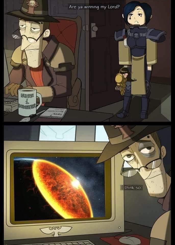 NUMBER L INQUISITOR GUR Are ya winning my Lord? think so.