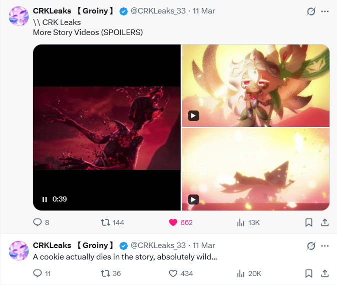 CRKLeaks [Groiny] \\ CRK Leaks @CRKLeaks 33 - 11 Mar More Story Videos (SPOILERS) II 0:39 144 662 ill 13K @CRKLeaks 33. 11 Mar CRKLeaks [Groiny ] A cookie actually dies in the story, absolutely wild... 11 17 36 434 Q 1 IlII 20K ធ,