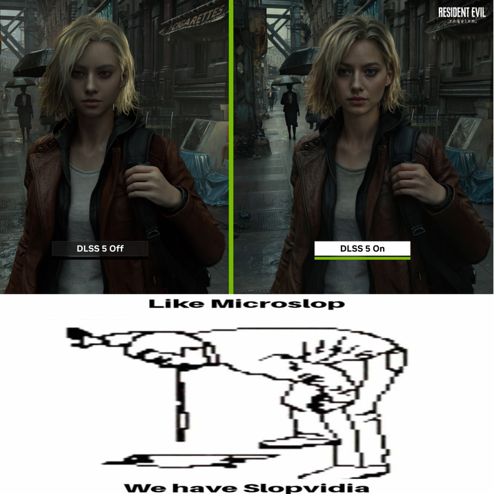 DLSS 5 Off CIGARETTES RITTERS RESIDENT EVIL requiem; Like Microslop DLSS 5 On We have Slopvidia