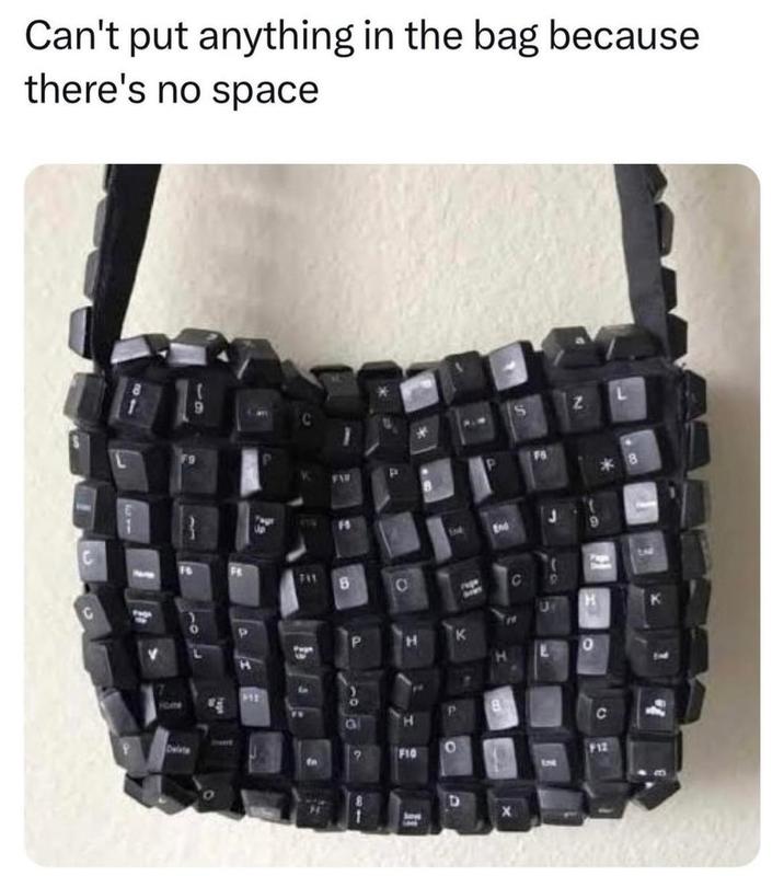 Can't put anything in the bag because there's no space 19 311 Home End 741 B 0 7909 C It D 8