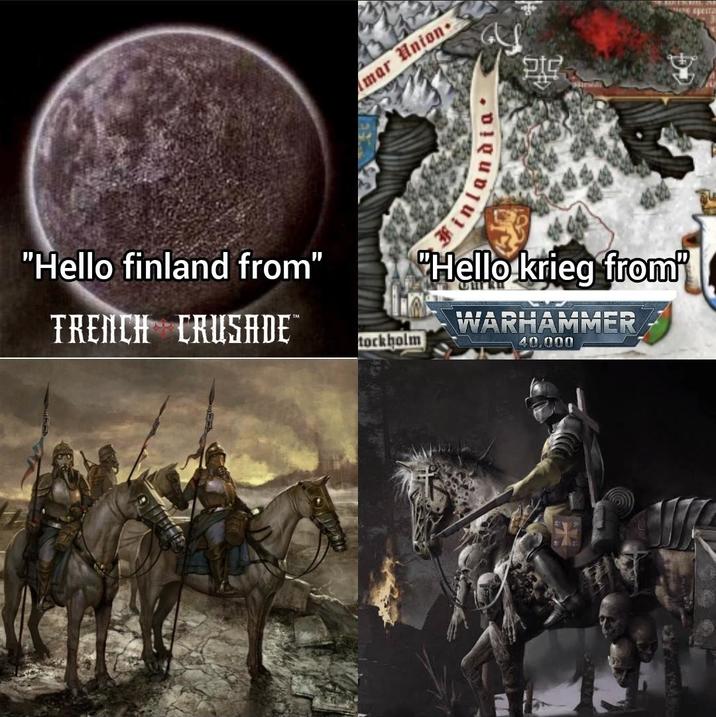 "Hello finland from" TRENCH CRUSADE™ tockholm Amar Union inlandia "Hello krieg from WARHAMMER 40,000 e spetta