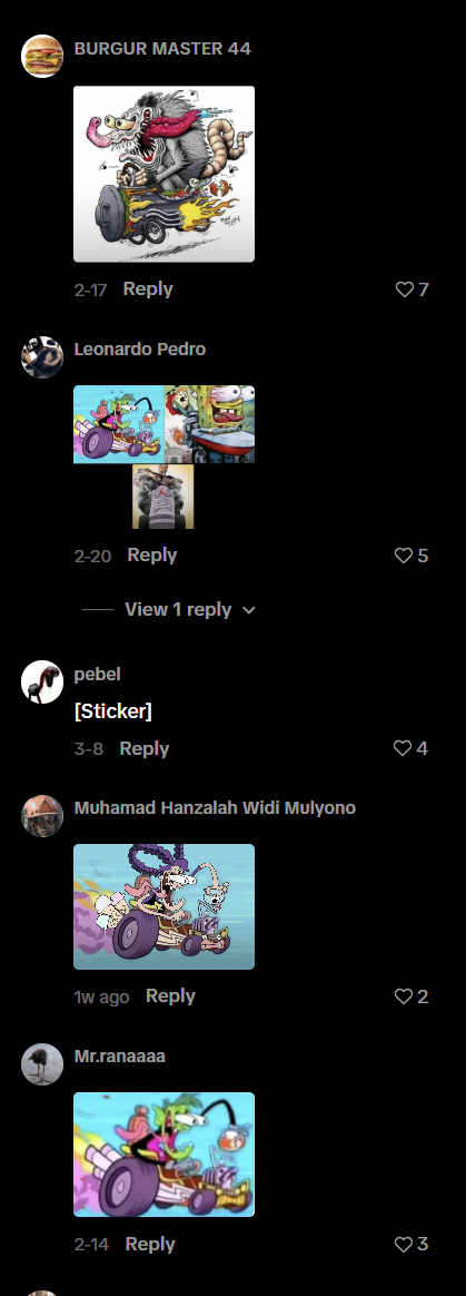 BURGUR MASTER 44 2-17 Reply Leonardo Pedro 2-20 Reply View 1 reply V pebel [Sticker] 3-8 Reply Muhamad Hanzalah Widi Mulyono 1w ago Reply Mr.ranaaaa 2-14 Reply ♡7 ♡ 5 2 3