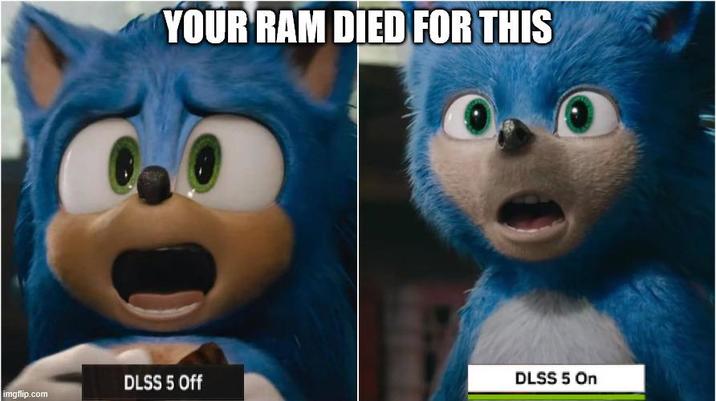 YOUR RAM DIED FOR THIS DLSS 5 Off DLSS 5 On imgflip.com