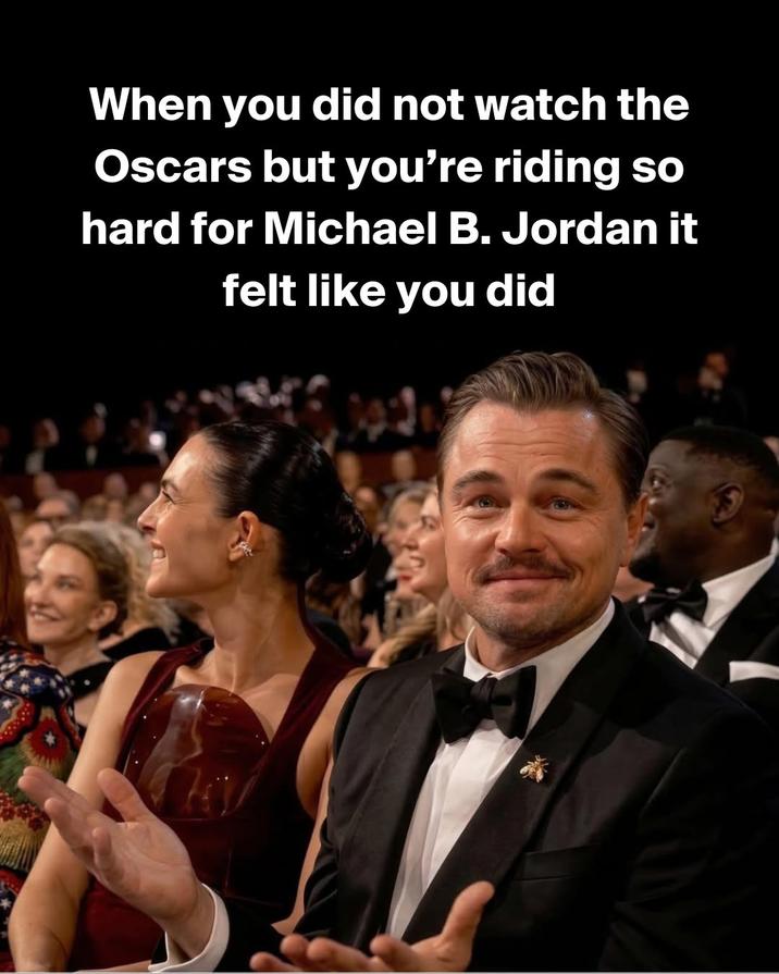 When you did not watch the Oscars but you're riding so hard for Michael B. Jordan it felt like you did