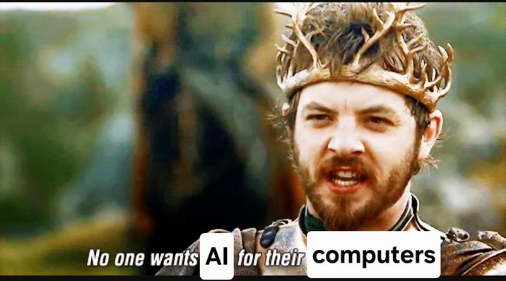 No one wants Al for their computers