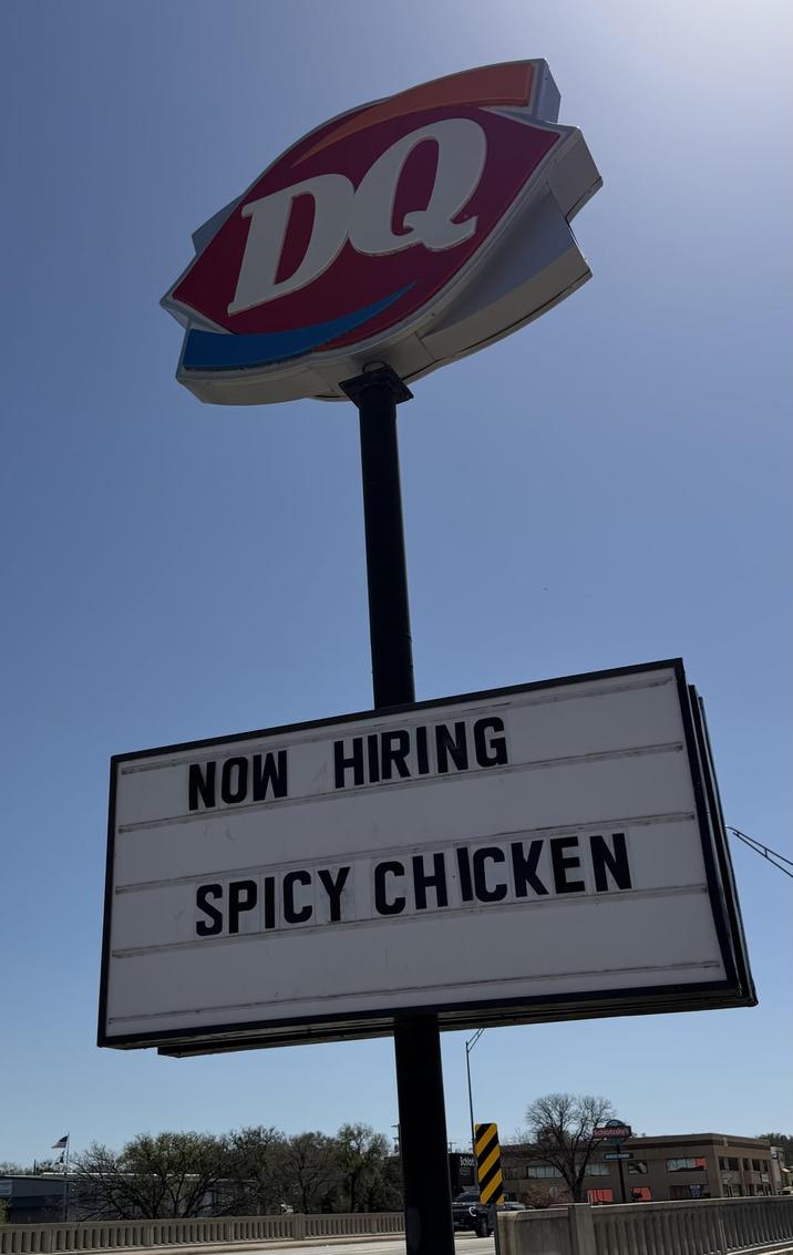 DQ NOW HIRING SPICY CHICKEN Schlot