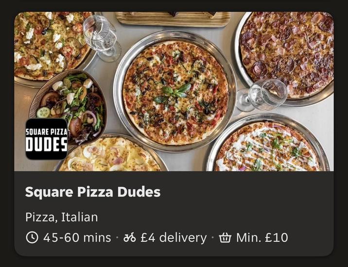 SQUARE PIZZA DUDES Square Pizza Dudes Pizza, Italian 45-60 mins £4 delivery Min. £10