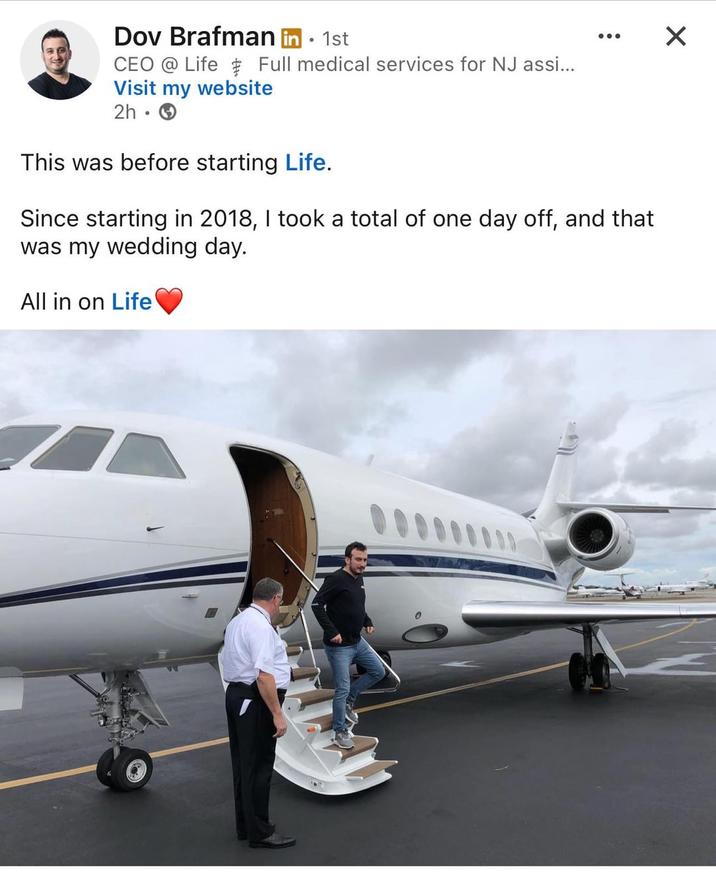 ☑ Dov Brafman in ⚫ 1st CEO @Life Full medical services for NJ assi... Visit my website 2h. This was before starting Life. Since starting in 2018, I took a total of one day off, and that was my wedding day. All in on Life 00