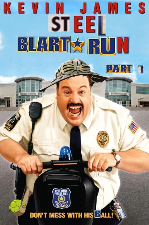 KEVIN JAMES STEEL BLART RUN PART 1 RITY ARD WEST GE PAVILION HALL SECURITY GUARD DON'T MESS WITH HIS BALL!