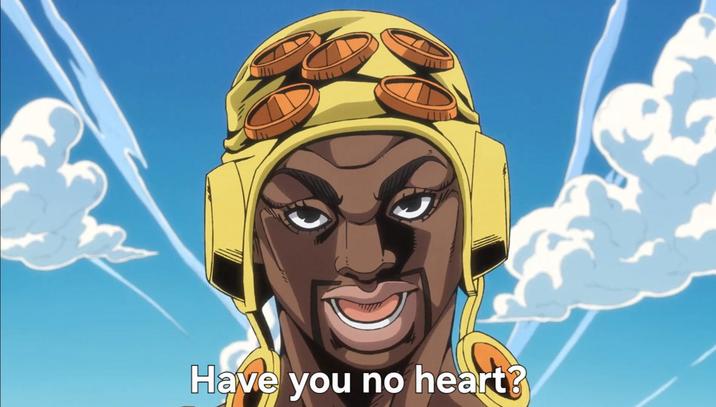 Have you no heart?