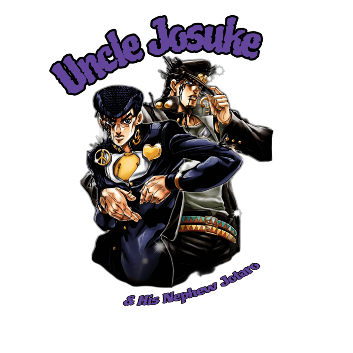 Uncle Josuke E & His Nephew Jotaro