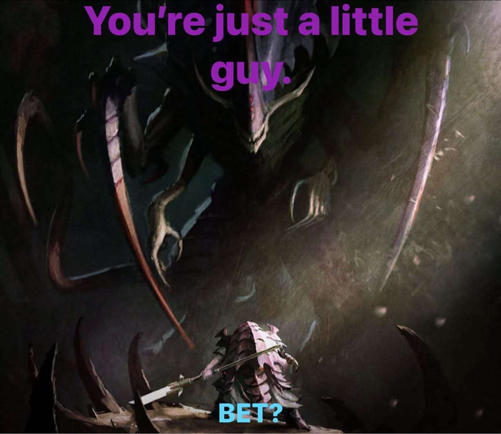 You're just a little guvy BET?