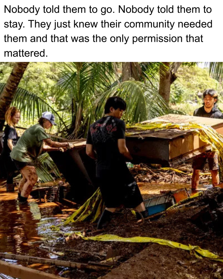 Nobody told them to go. Nobody told them to stay. They just knew their community needed them and that was the only permission that mattered.