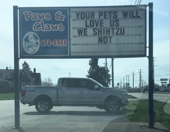 Paws & Claws 878-6966 YOUR PETS WILL LOVE US WE SHIHTZU NOT