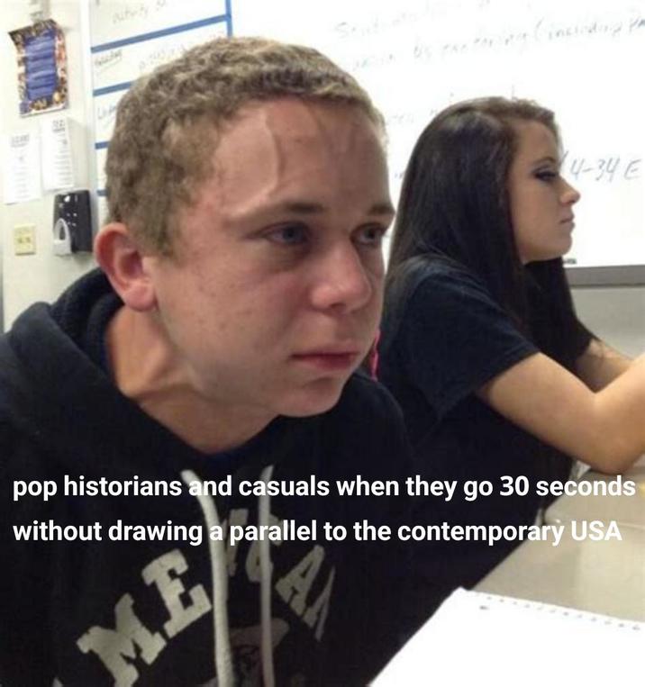 pop historians and casuals when they go 30 seconds without drawing a parallel to the contemporary USA ME 4-34 E
