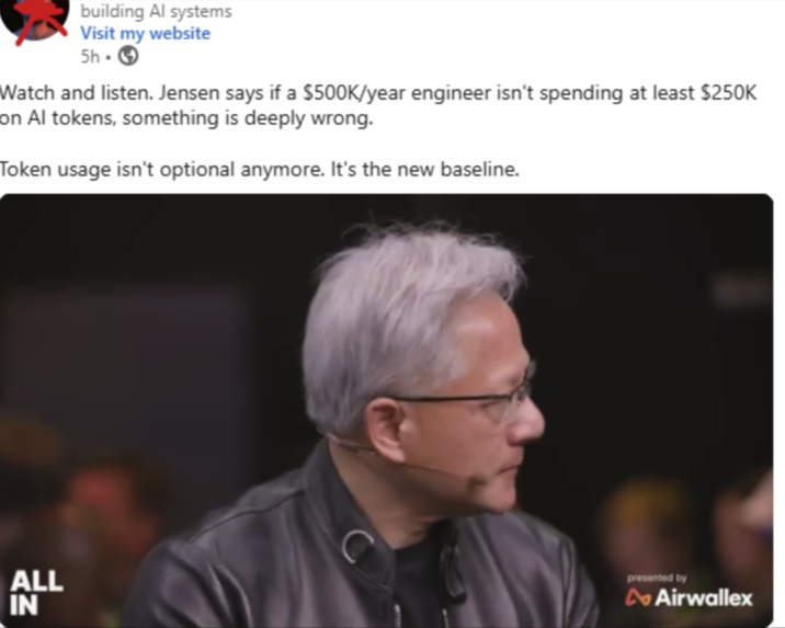 building Al systems Visit my website 5h-> Watch and listen. Jensen says if a $500K/year engineer isn't spending at least $250K on Al tokens, something is deeply wrong. Token usage isn't optional anymore. It's the new baseline. ALL presented by IN Airwallex