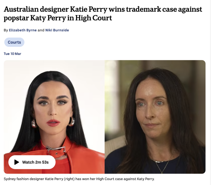 Australian designer Katie Perry wins trademark case against popstar Katy Perry in High Court By Elizabeth Byrne and Niki Burnside Courts Tue 10 Mar Watch 2m 53s Sydney fashion designer Katie Perry (right) has won her High Court case against Katy Perry.