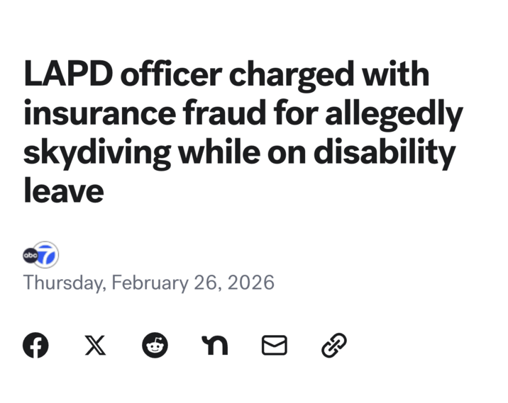 LAPD officer charged with insurance fraud for allegedly skydiving while on disability leave abc Thursday, February 26, 2026 ே n GD