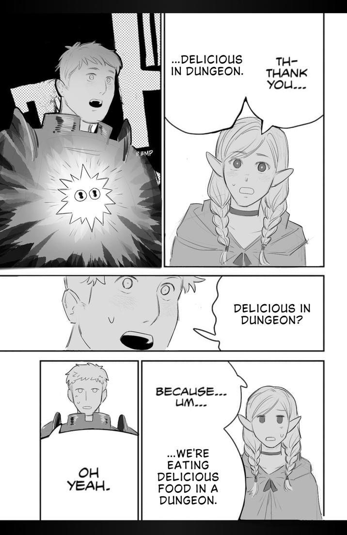 BBMP ... DELICIOUS IN DUNGEON. TH- THANK YOU... BECAUSE... UM... ... WE'RE EATING OH DELICIOUS YEAH. FOOD IN A DUNGEON. DELICIOUS IN DUNGEON?