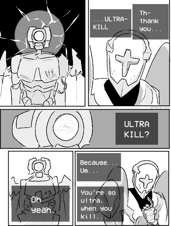 40 . . . ULTRA- KILL Th- thank you... Because.. Um... oh yeah. You're so ultra, when you kill.. ULTRA KILL? arensika