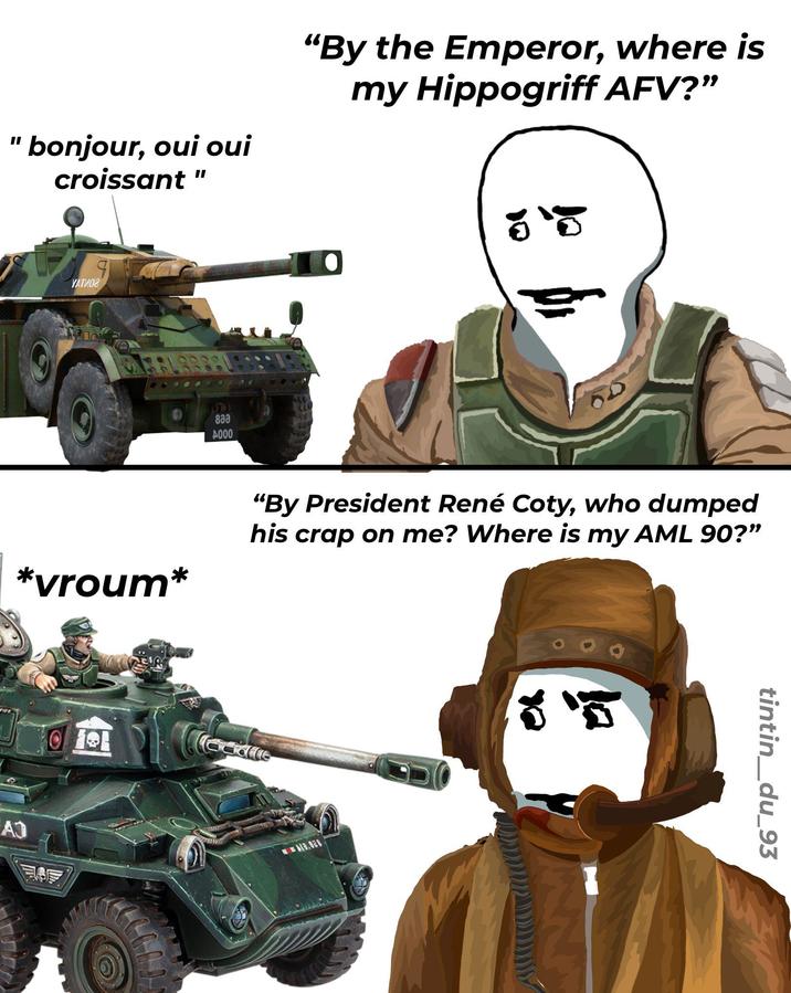 bonjour, oui oui croissant " "By the Emperor, where is my Hippogriff AFV?" A УАТИОГ 888 4000 อธ ត *vroum* "By President René Coty, who dumped his crap on me? Where is my AML 90?" AJ WW813.028 tintin_du_93