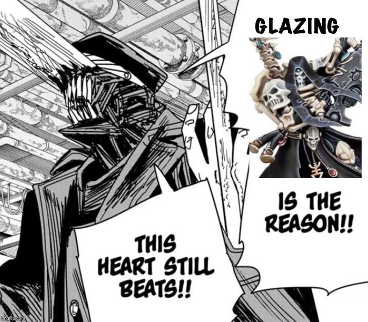 imgflip.com THIS HEART STILL BEATS!! < . GLAZING HE IS THE REASON!!