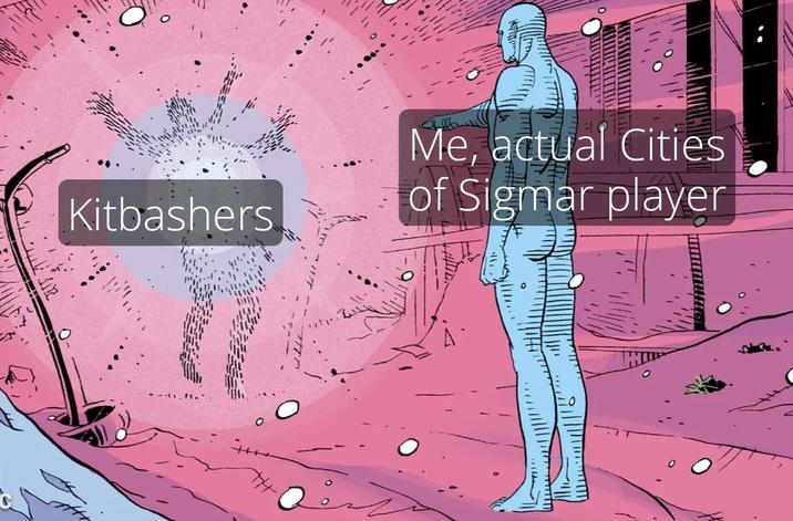 Kitbashers TH Me, actual Cities of Sigmar player