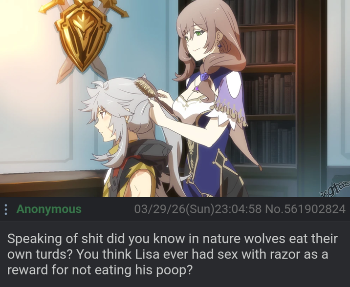 soteas : Anonymous 03/29/26(Sun)23:04:58 No.561902824 Speaking of s--- did you know in nature wolves eat their own turds? You think Lisa ever had sex with razor as a reward for not eating his poop?