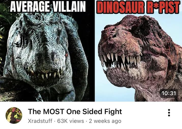 AVERAGE VILLAIN DINOSAUR R PIST The MOST One Sided Fight Xradstuff 63K views 2 weeks ago 10:31