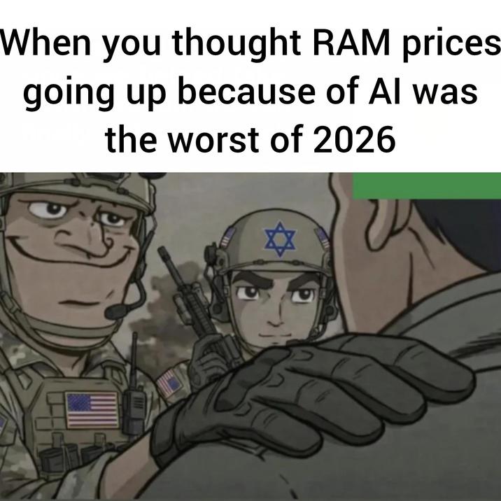 When you thought RAM prices going up because of Al was the worst of 2026 ✡